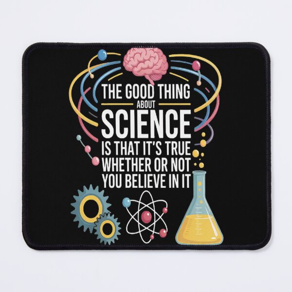 Item preview, The Good Thing About Science Real Truth designed and sold by brinbotty.