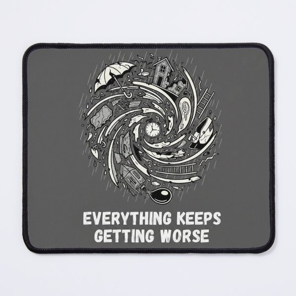 Item preview, Everything Keeps Getting Worse Swirl of Disaster designed and sold by Owcomm.