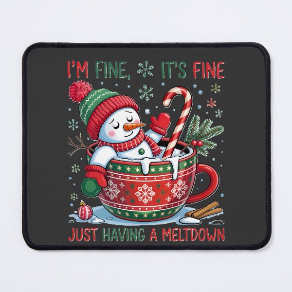 Item preview, I'm Fine, It's Fine, Just having a meltdown designed and sold by Art-Bubbles.