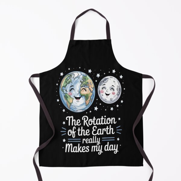 Item preview, The Rotation Of The Earth Really Makes My Day Earth Day designed and sold by brinbotty.