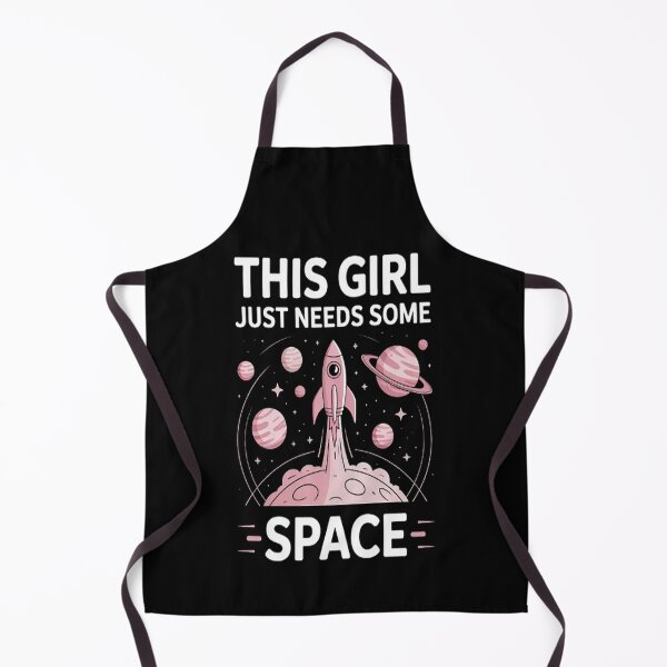 Item preview, This Girl just needs some Space Astronomy designed and sold by brinbotty.