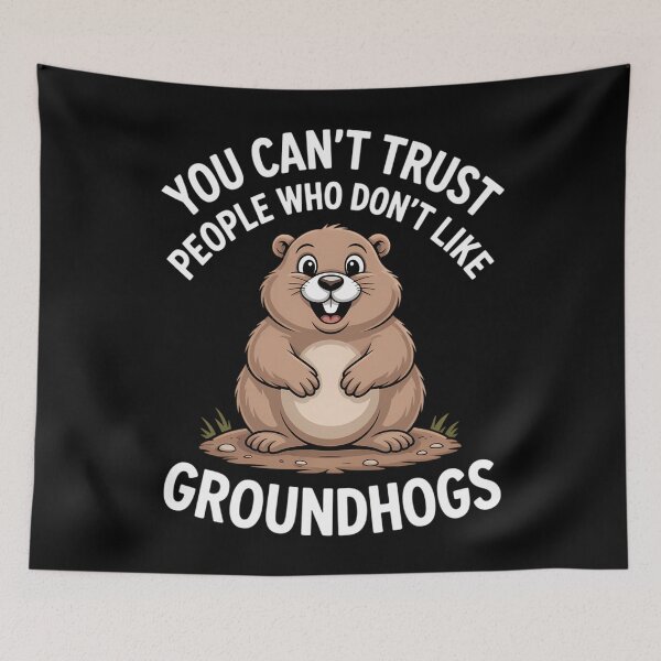 Item preview, Groundhogs Funny Sayings designed and sold by sterabamineh.