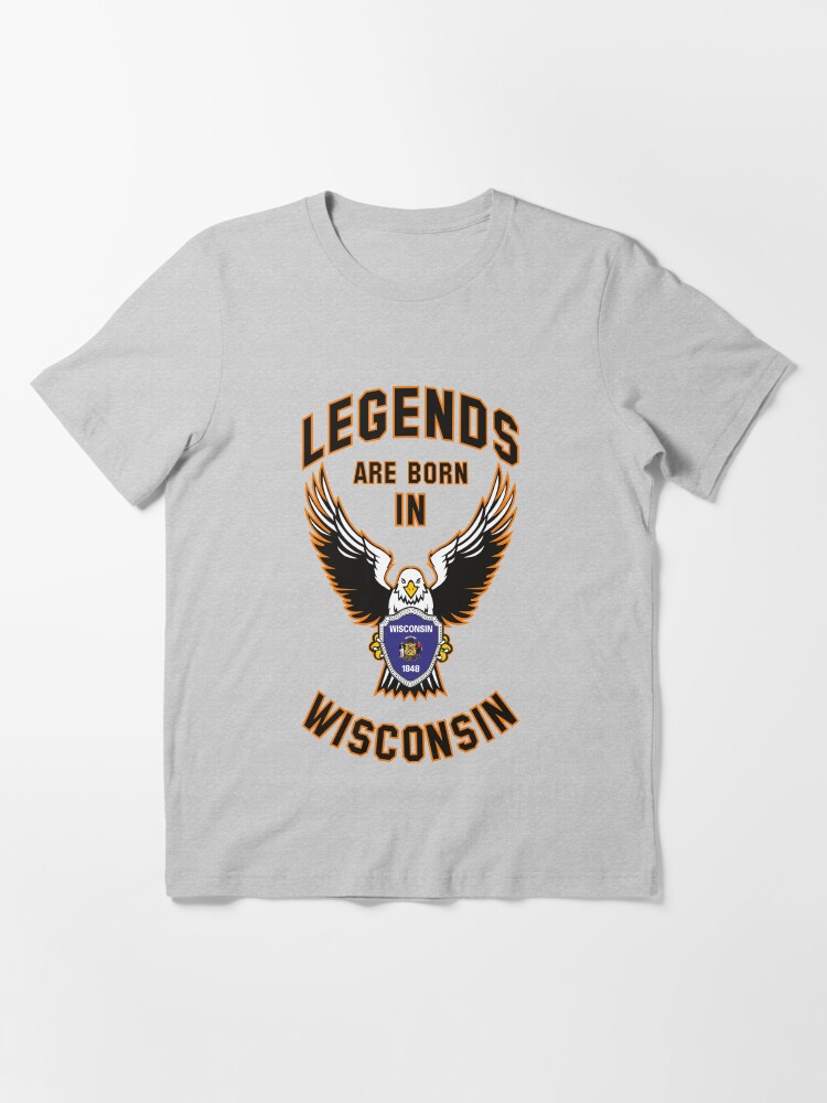 Alternate view of Legends are born in Wisconsin Essential T-Shirt