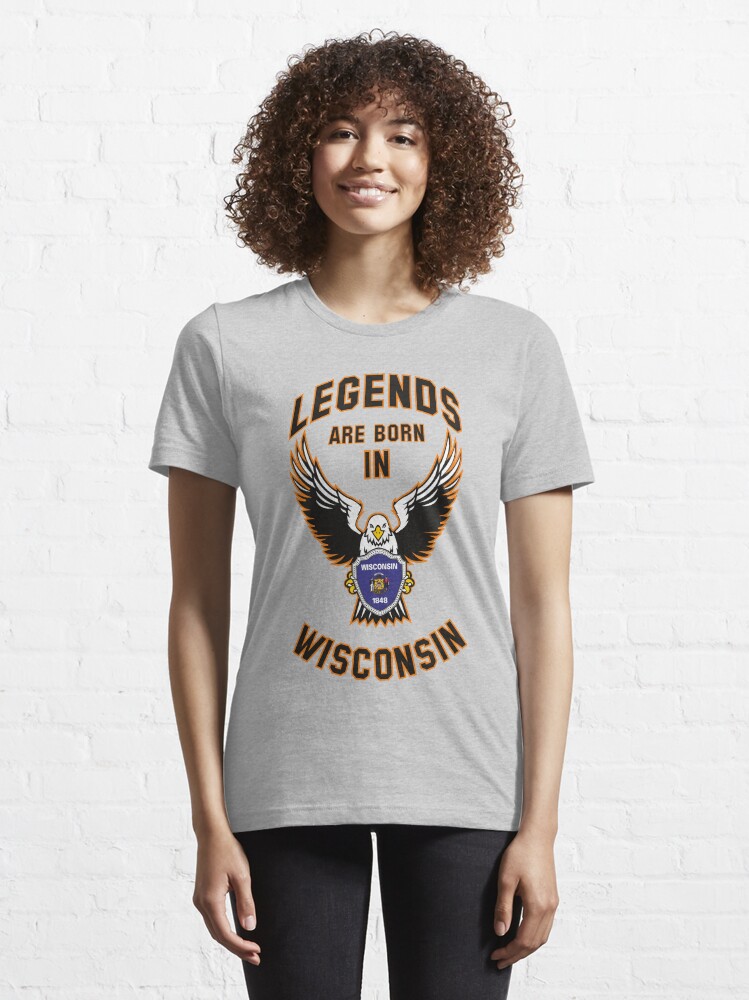 Alternate view of Legends are born in Wisconsin Essential T-Shirt
