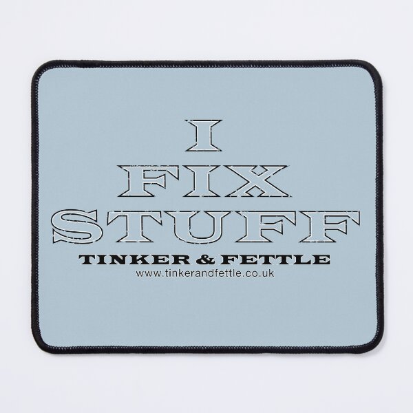 Item preview, I FIX STUFF! (that's just what he does) designed and sold by Bigs66.