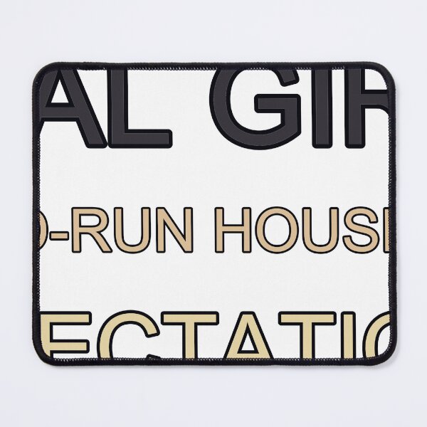 Item preview, Real Girls Speed Run Household Expectations designed and sold by TheIconSmith.