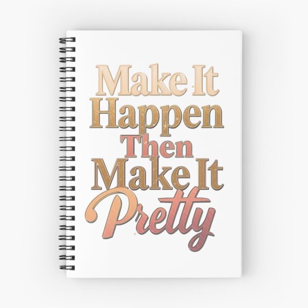 Item preview, Make It Happen Then Make It Pretty Motivational Quote designed and sold by NRcollections24.
