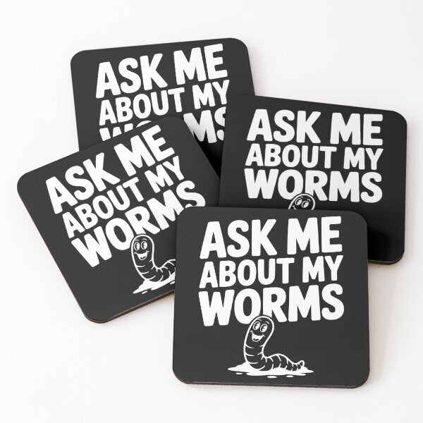 Item preview, Ask Me About My Worms designed and sold by Frank Ring.
