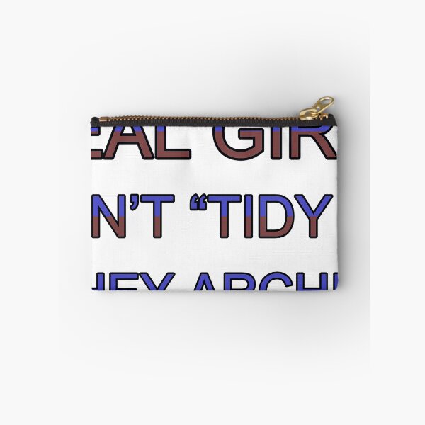 Item preview, Real Girls Don’T “Tidy Up ” They Archive designed and sold by TheIconSmith.