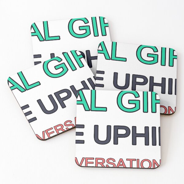 Item preview, Real Girls  Hike Uphill…  In Conversations Too designed and sold by TheIconSmith.