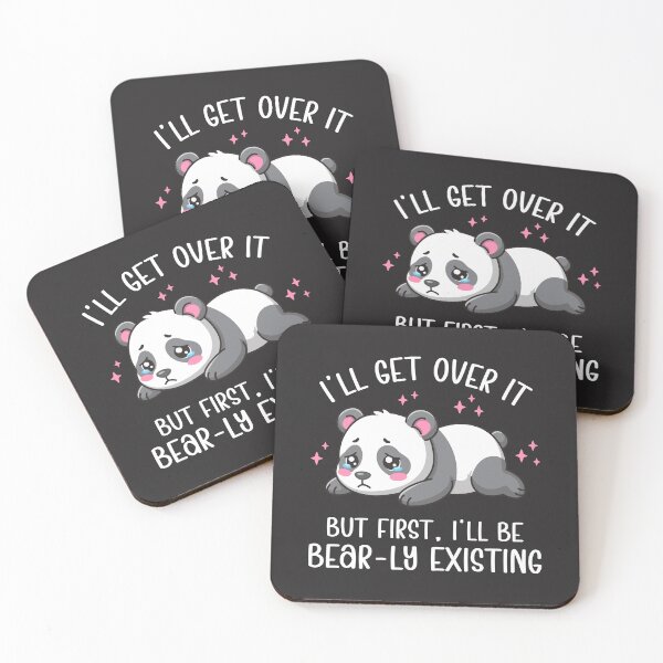 Item preview, I’ll Get Over It But First I’ll Be Bear-ly Existing - Cute Sad Panda Pun Art designed and sold by Brogress Project.