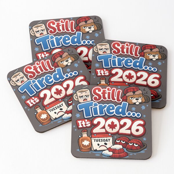 Item preview, Still Tired in 2026 – Canadian Humor Design Winter & Coffee designed and sold by mocci10.
