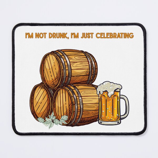 Item preview, I’m Not Drunk I’m Just Celebrating – Funny Beer Lover Gift designed and sold by MSHobbies.