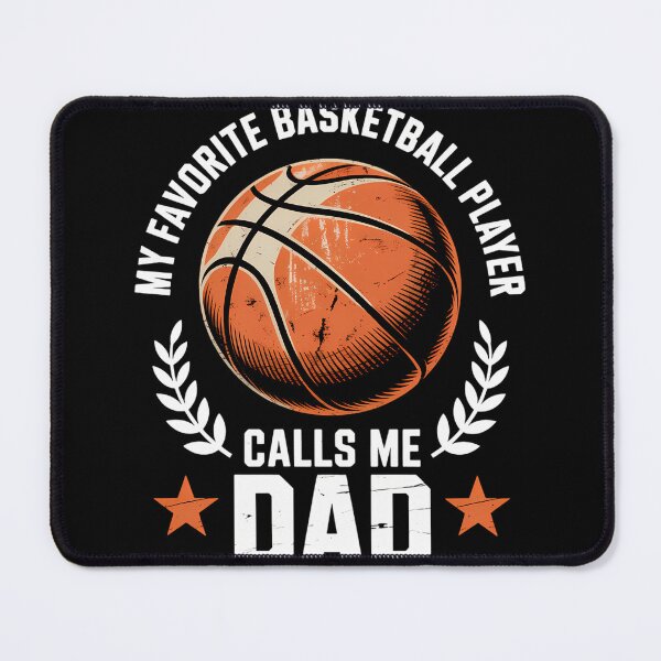 Item preview, My Favorite Basketball Player Calls Me Dad designed and sold by tiekanamac.
