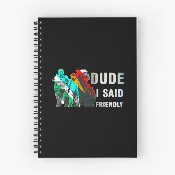 Item preview, Dude I Said Friendly ARC Raiders Robot Gamer - ARC Raiders - Sci-Fi Co-Op Survival Game designed and sold by EdwardxjArt.
