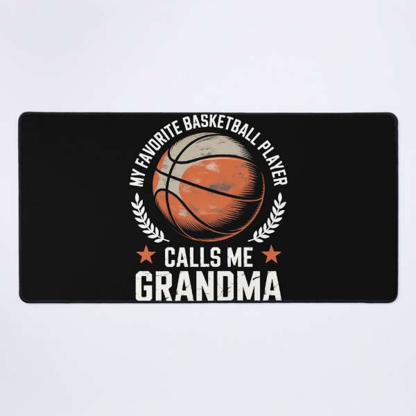 Item preview, My Favorite Basketball Player Calls Me Grandma designed and sold by tiekanamac.