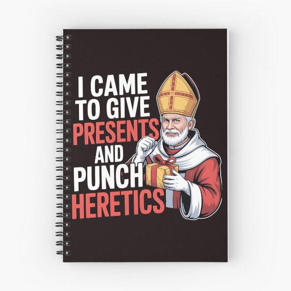 Item preview, I Came to Give Presents and Punch Heretics – Catholic Icon Christmas Joke designed and sold by Redgiant87x.