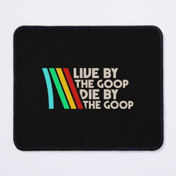 Item preview, Live By The Goop Die By The Goop - Arc Raiders - Sci-Fi Co-Op Survival Game designed and sold by EdwardxjArt.
