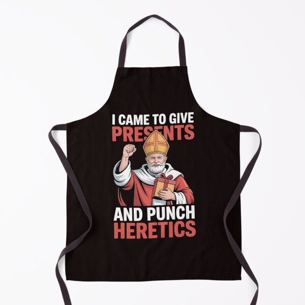 Item preview, I Came to Give Presents and Punch Heretics – Catholic Christmas Humor Design designed and sold by Redgiant87x.