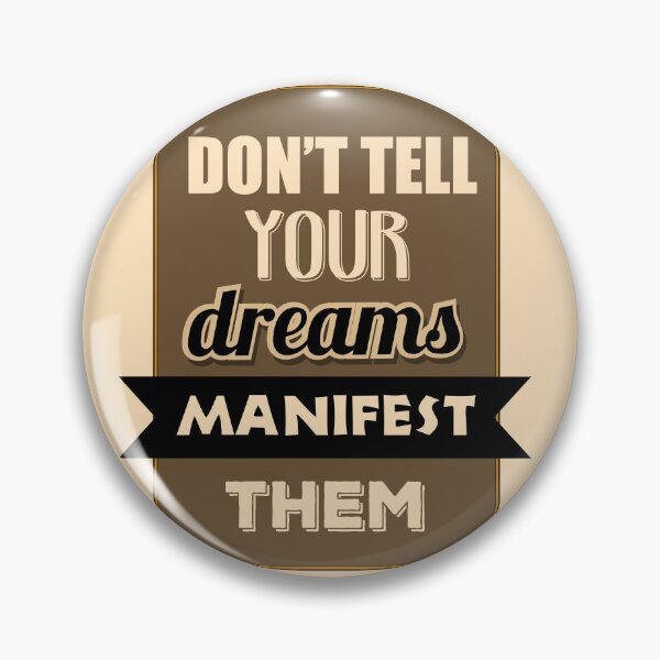 Item preview, Don't Tell Your Dreams, Manifest Them | Manifestation, Action & Success Quote designed and sold by Maltachi Designs.