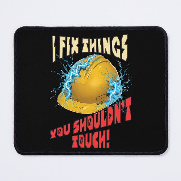Item preview, I Fix Things You Shouldn’t Touch – Funny Electrician Hard Hat Illustration designed and sold by TestudoDesign.