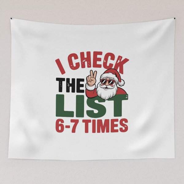 Item preview, Funny Santa: I Check List 6-7 Times, Holiday Humor, Funny Santa Christmas Design designed and sold by Merchall  store.