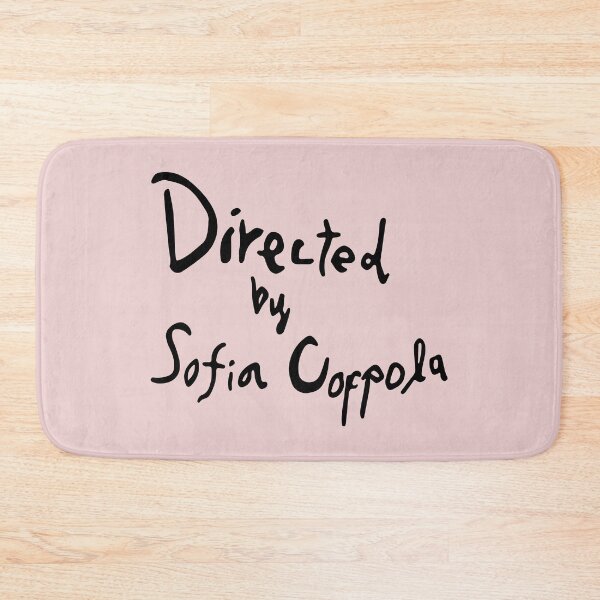 Item preview, Directed by Sofia Coppola designed and sold by remerasnerdas.