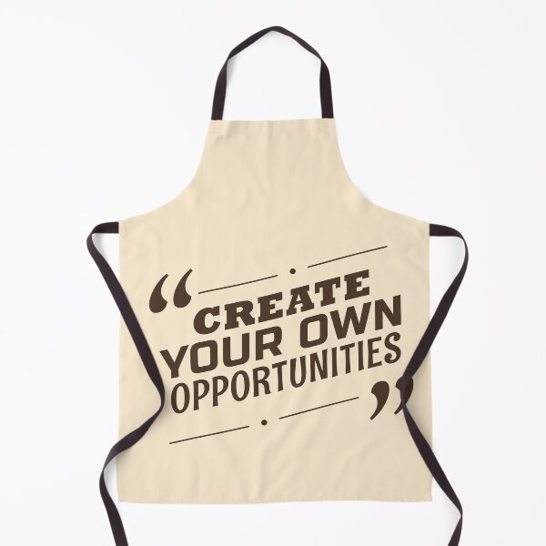 Item preview, Create Your Own Opportunities | Entrepreneurship, Proactive Growth & Ambition Quote designed and sold by Maltachi Designs.