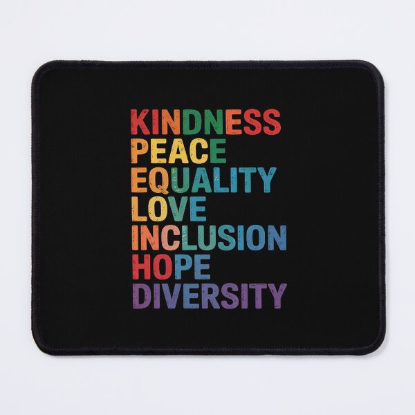Item preview, Peace Love Inclusion Equality Diversity Human Rights LGBTQ designed and sold by CombatTask.