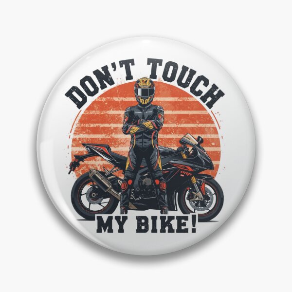 Item preview, Biker Rule #1: Don't touch my bike designed and sold by TwoWheels-sklep.