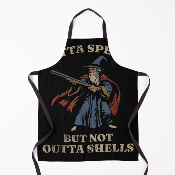 Item preview, Outta Spells But Not Outta Shells Wizard Fantasy Meme designed and sold by RedeRx.