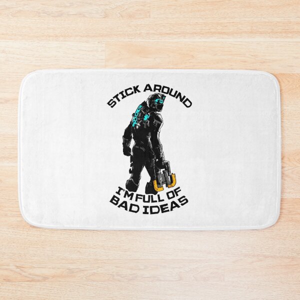 Item preview, Dead Space Isaac Clarke Stick Around  designed and sold by bowesteffas.
