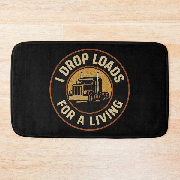 Item preview, I Drop Loads For A Living – Funny Trucker Big Rig Vintage Badge designed and sold by CarantinedChaos.