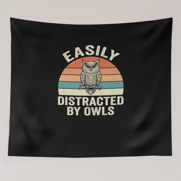 Item preview, Easily Distracted By Owls Owl Lover Nature Enthusiast designed and sold by SofenArt.