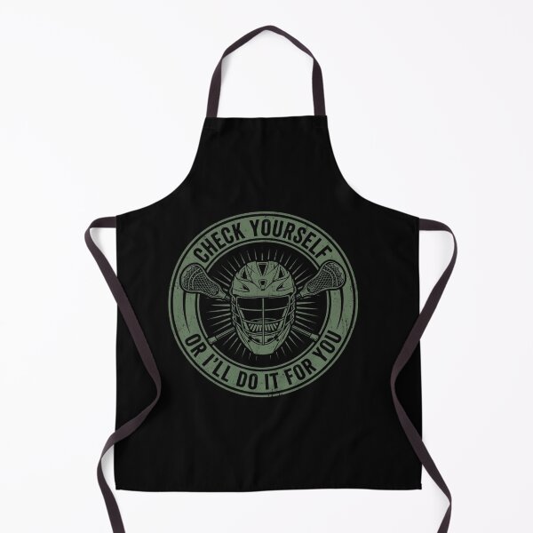 Item preview, Check Yourself Or I'll Do It For You Lacrosse Player Humor designed and sold by SofenArt.