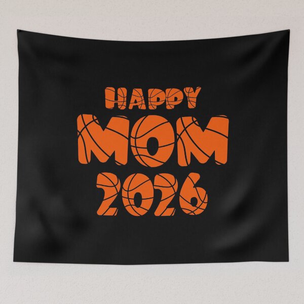 Item preview,  Basketball  Happy Mom 2026 New Year , Happy New Year Welcome 2026, It's a 2026  designed and sold by KolorellaS.