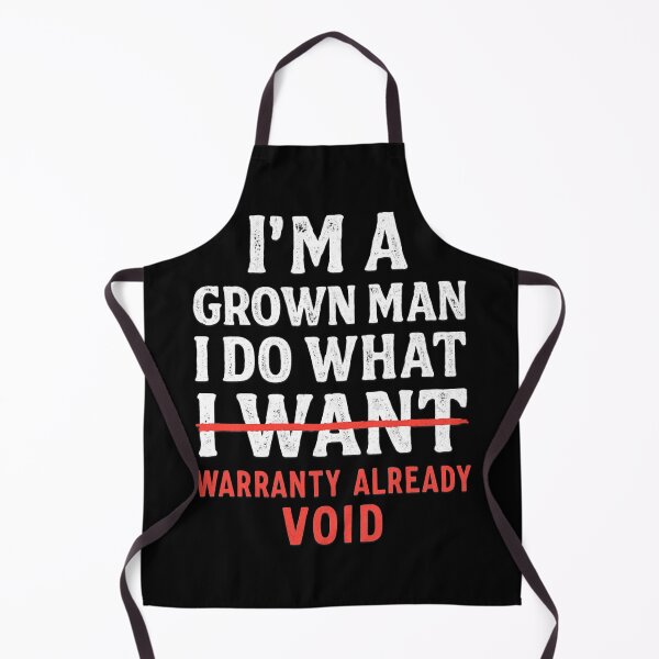 Item preview, I’m A Grown Man I Do What I Want – Warranty Already Void Funny Car Mechanic designed and sold by CarantinedChaos.