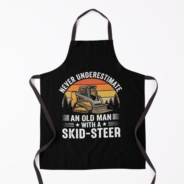 Item preview, Never Underestimate An Old Man With A Skid-Steer designed and sold by SofenArt.