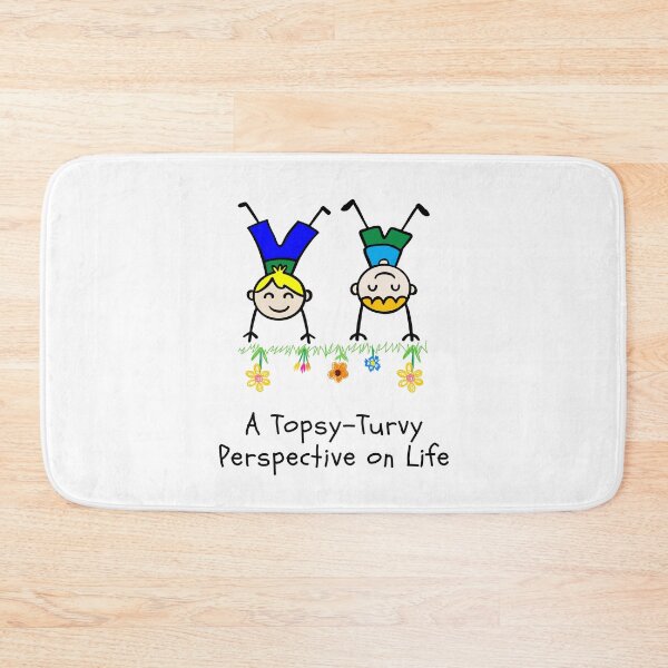 Item preview, A Topsy-Turvy Perspective on Life. designed and sold by MPC-Mince-Pies.