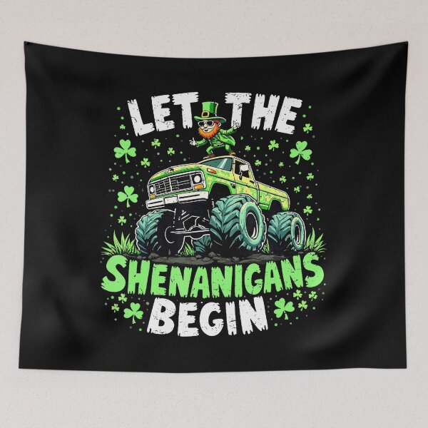 Item preview, Let The Shenanigans Begin Monster Truck designed and sold by tinglatoravi.