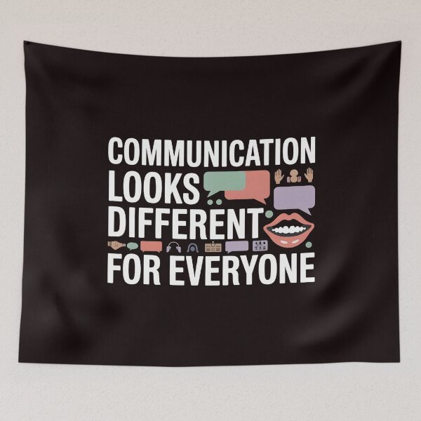 Item preview, Communication Looks Different Speech Therapy – Inclusive Mental Health Quote designed and sold by Redgiant87x.