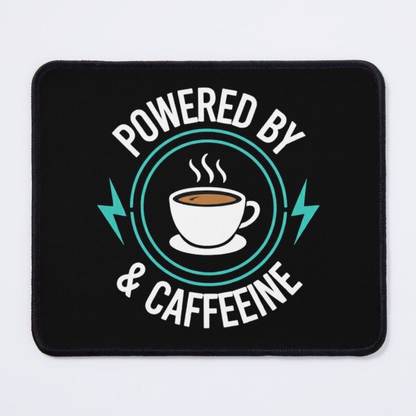 Item preview, Powered by Coffee & Caffeine Funny Energy Drink Lover Design designed and sold by Vector_Vibes.