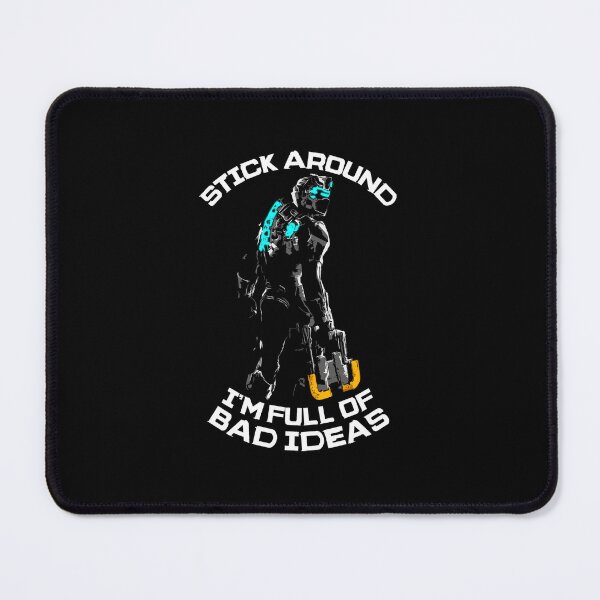 Item preview, Dead Space Isaac Clarke Bad Ideas  designed and sold by bowesteffas.