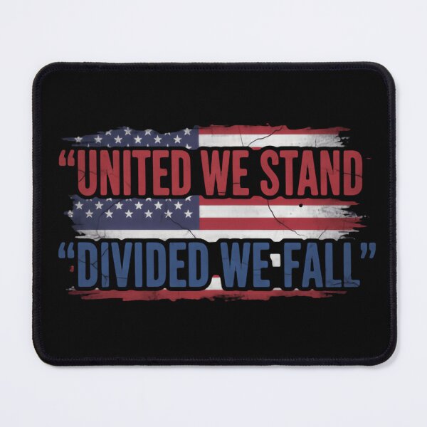 Item preview, United We Stand Divided We Fall Patriot Pride designed and sold by SkeletonsDanger.
