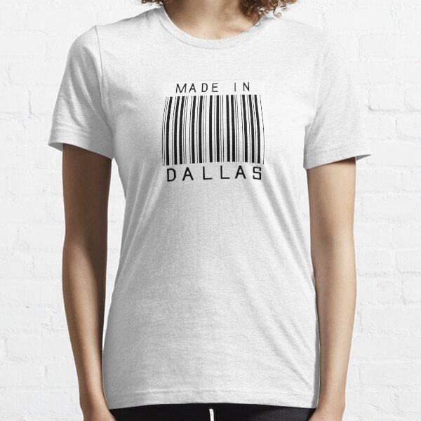 Made in Dallas Essential T-Shirt