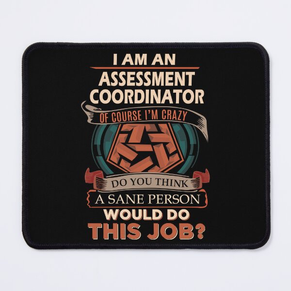 Item preview, Assessment Coordinator designed and sold by chancjami9236.