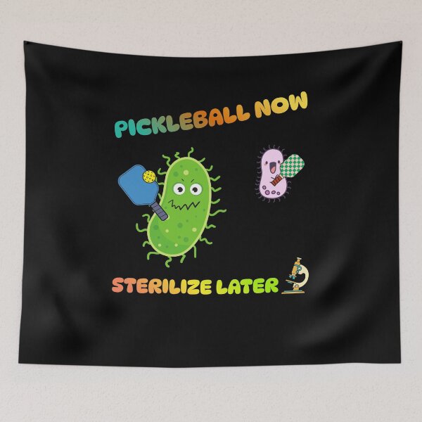 Item preview, Pickleball Now, Sterilize Later Gift – Funny Microbiology & Lab Humor for Biologists designed and sold by BLAKZONE.