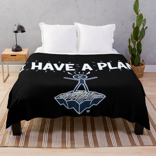 Item preview, I Have A Plan designed and sold by Owcomm.
