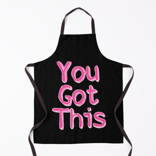Item preview, You Got This designed and sold by designing01Ar3.