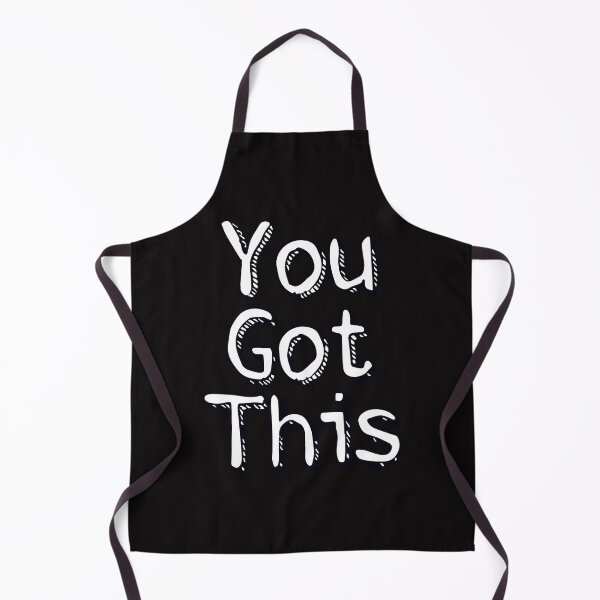 Item preview, You Got This designed and sold by designing01Ar3.